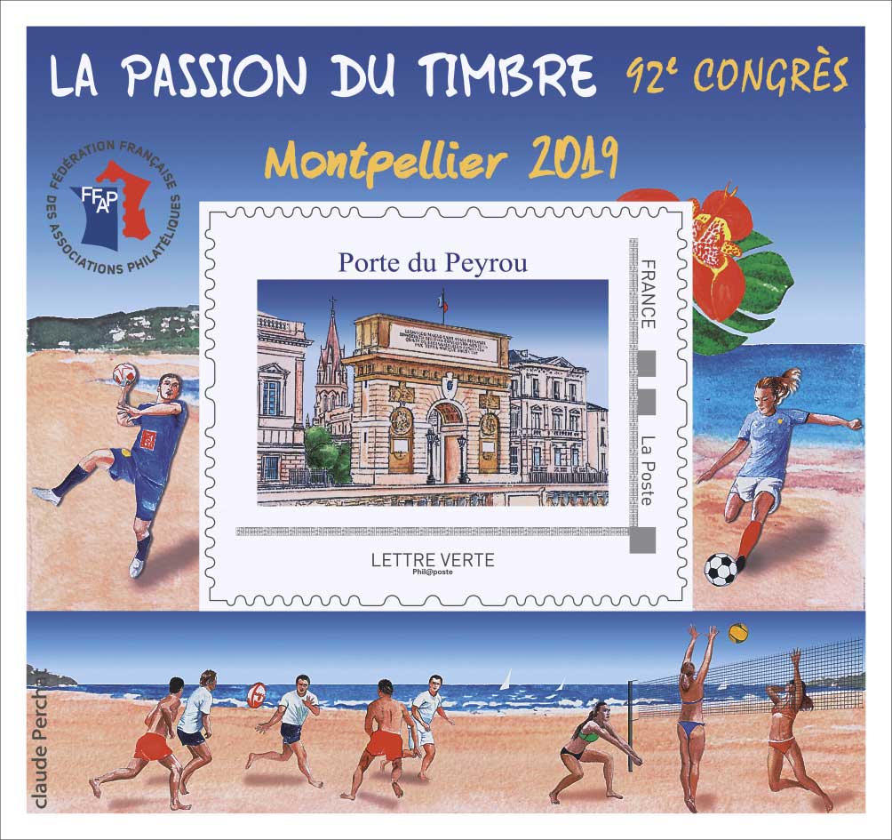 Bloc : La passion du timbre - 92 congrès Montpellier - Porte du Peyrou 2018 - FFAP