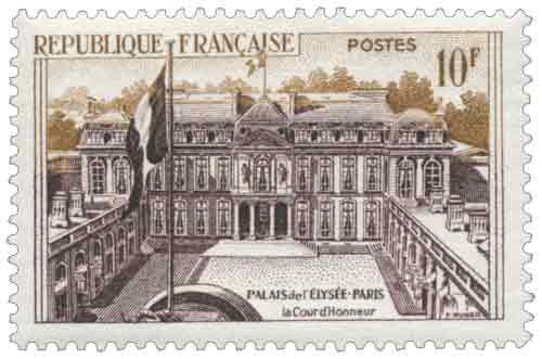 Timbre : PALAIS DE L’ÉLYSÉE-PARIS la Cour d'Honneur