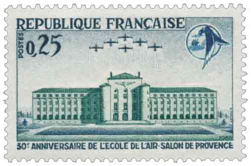 Timbre : 30ème ANNIVERSAIRE DE L'ÉCOLE DE L'AIR-SALON DE PROVENCE