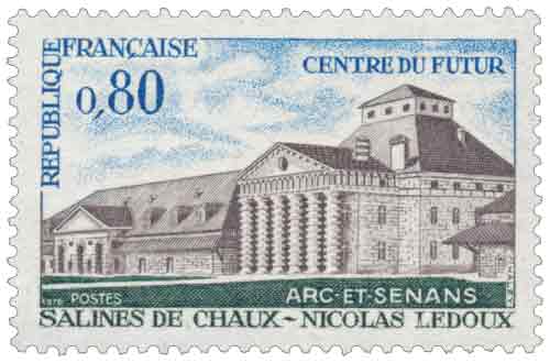 Timbre : CENTRE DU FUTUR ARC-ET-SENANS SALINES DE CHAUX - NICOLAS LEDOUX