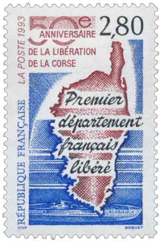 Timbre : 50eme ANNIVERSAIRE DE LA LIBÉRATION DE LA CORSE Premier département français libéré CASABIANCA