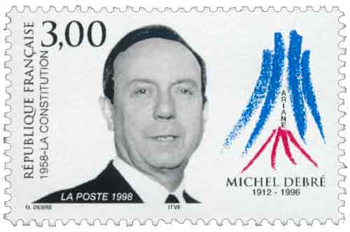 Timbre : LA CONSTITUTION MICHEL DEBRÉ 1912-1996